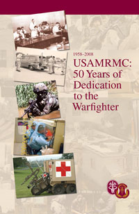USAMRMC: 50 Years of Dedication to the Warfighter Brochure Cover